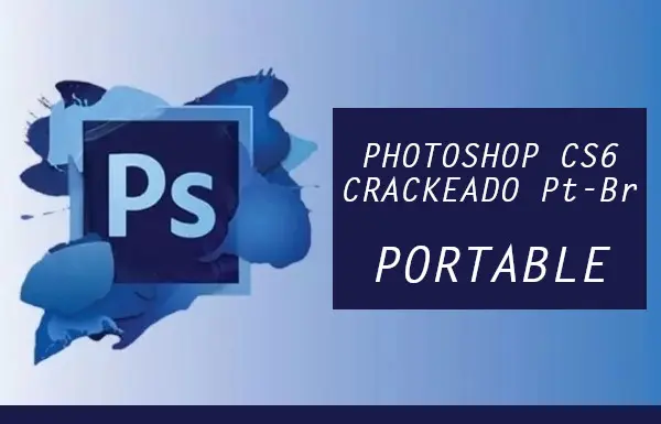 photoshop cs6 download crackeado 64 bits