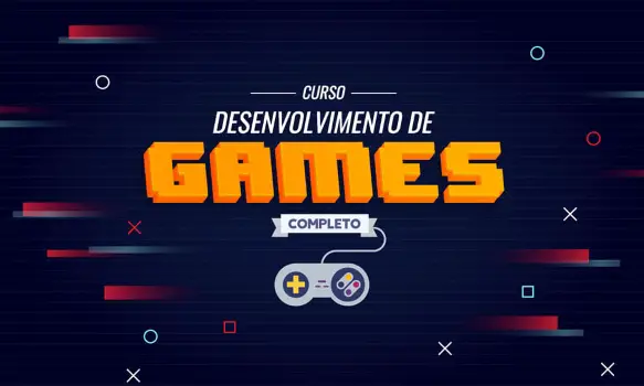 Desenvolvimento de Games 2D e 3D
