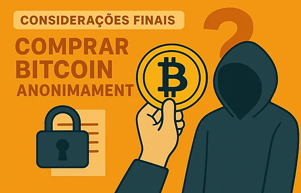 Onde comprar Bitcoin de forma anônima?